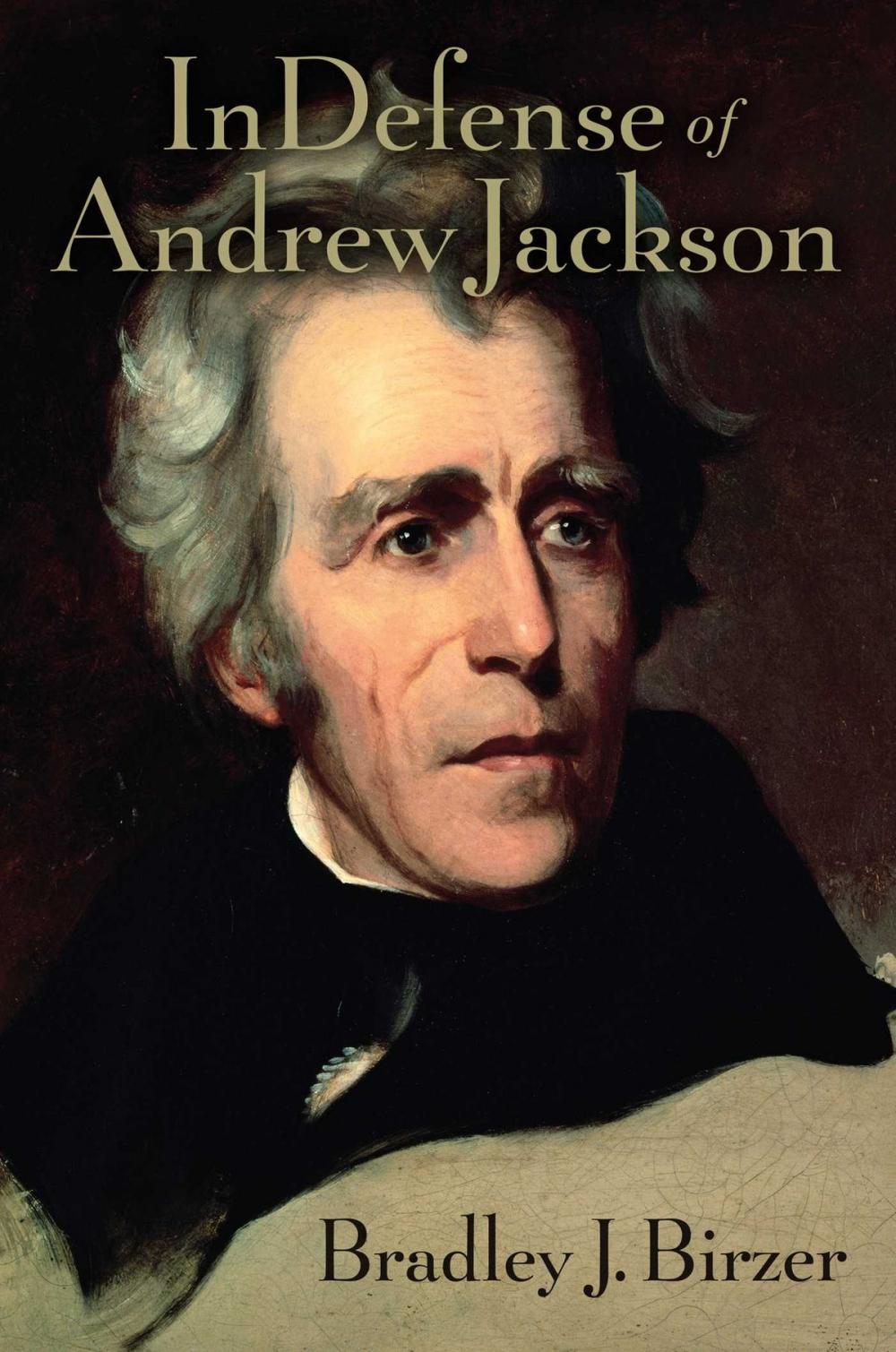 Big bigCover of In Defense of Andrew Jackson