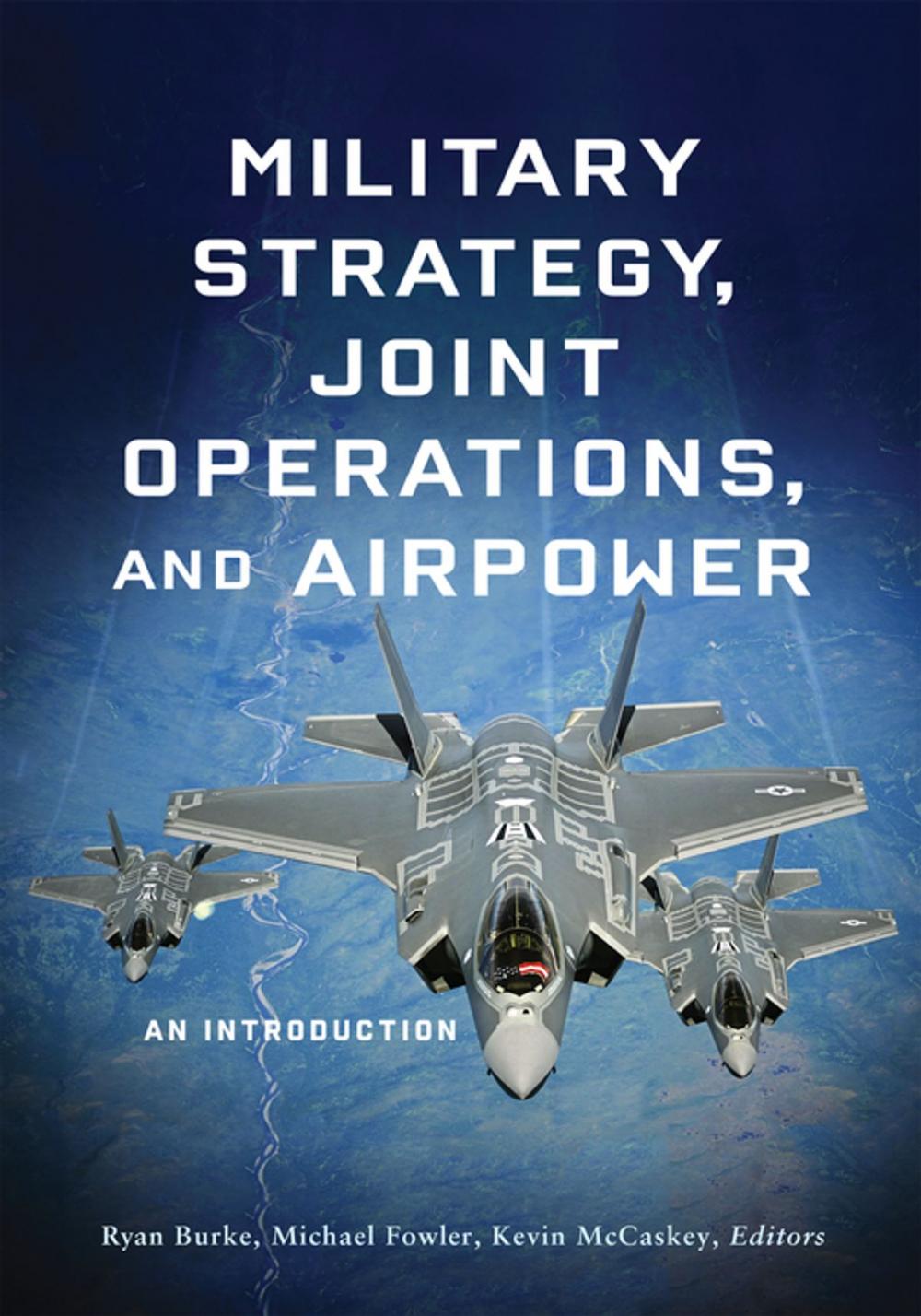 Big bigCover of Military Strategy, Joint Operations, and Airpower