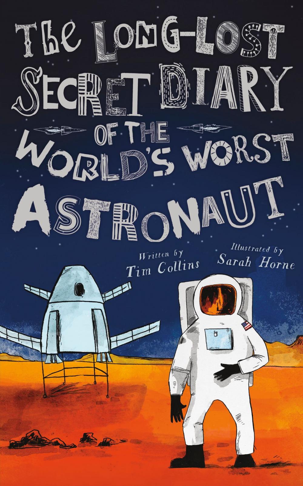 Big bigCover of The Long-Lost Secret Diary of the World's Worst Astronaut