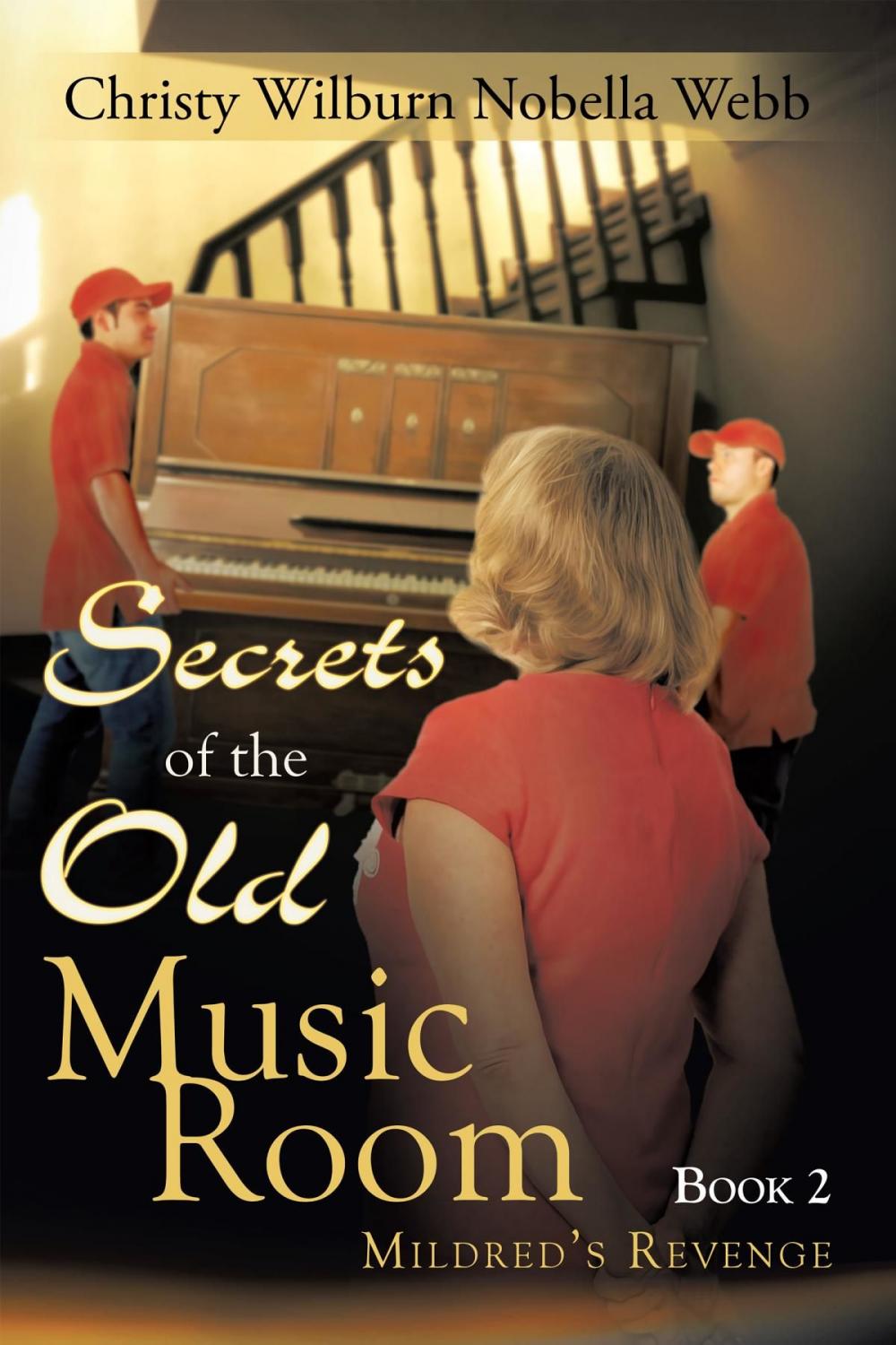 Big bigCover of Secrets of the Old Music Room: Book 2