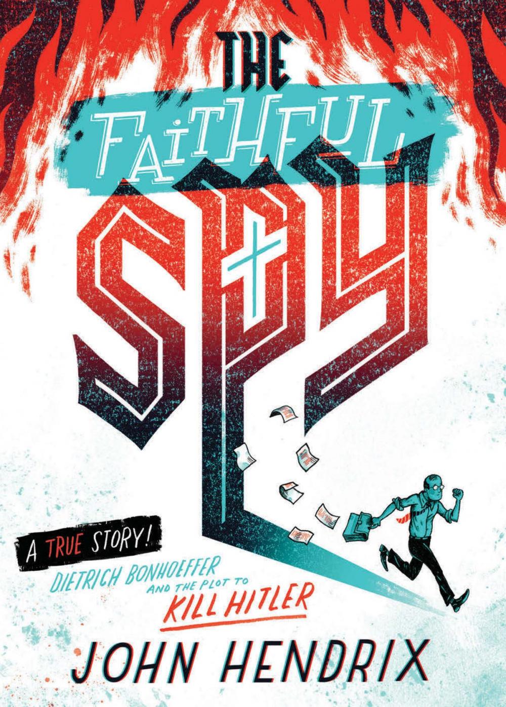 Big bigCover of The Faithful Spy