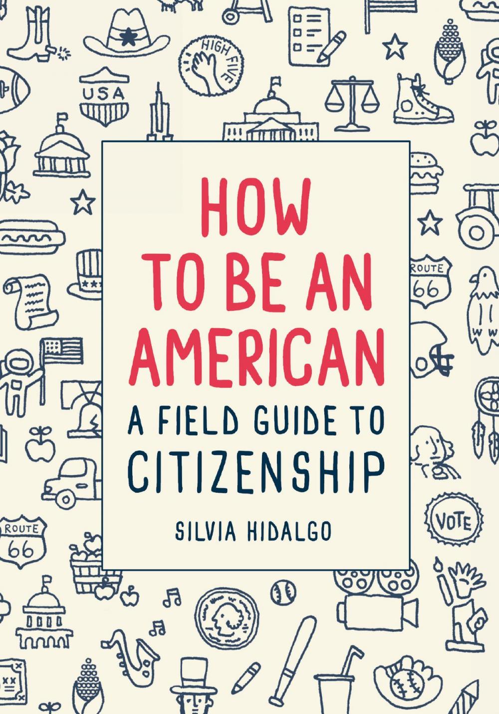 Big bigCover of How to Be an American