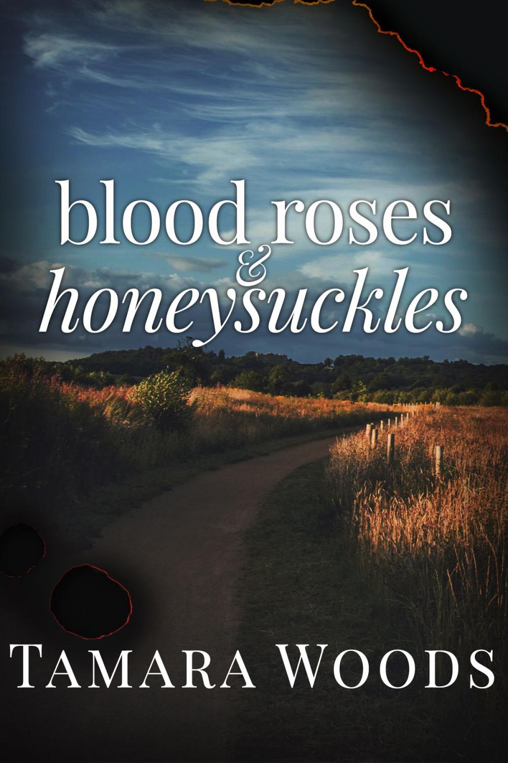 Big bigCover of blood roses & honeysuckles