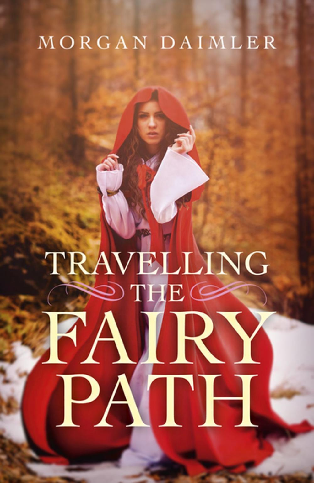 Big bigCover of Travelling the Fairy Path