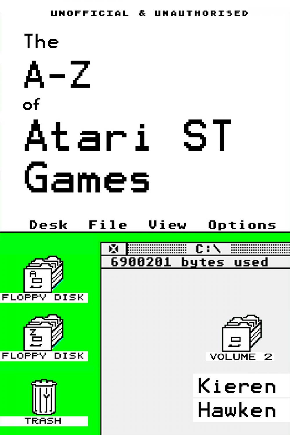 Big bigCover of The A-Z of Atari ST Games: Volume 2