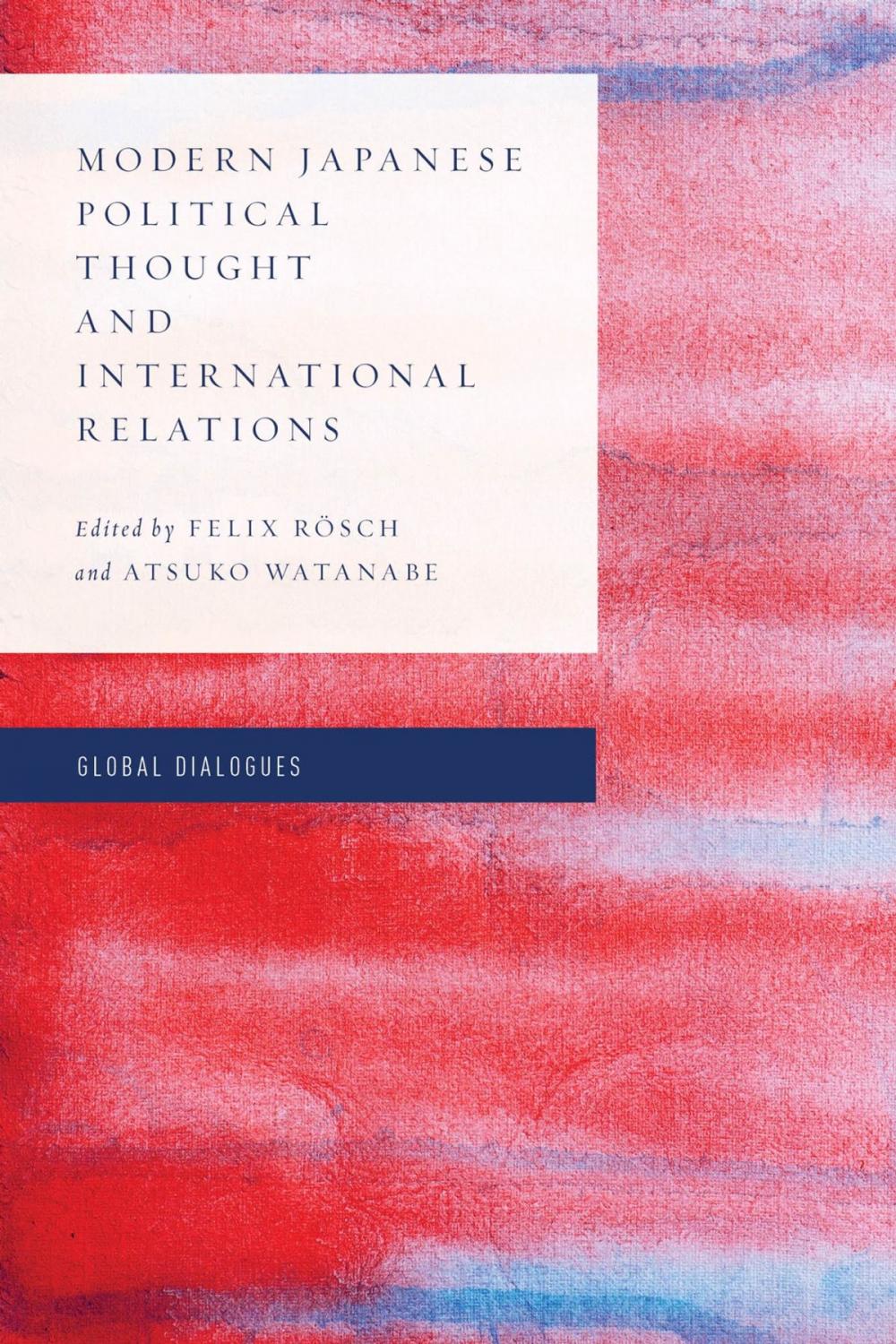 Big bigCover of Modern Japanese Political Thought and International Relations