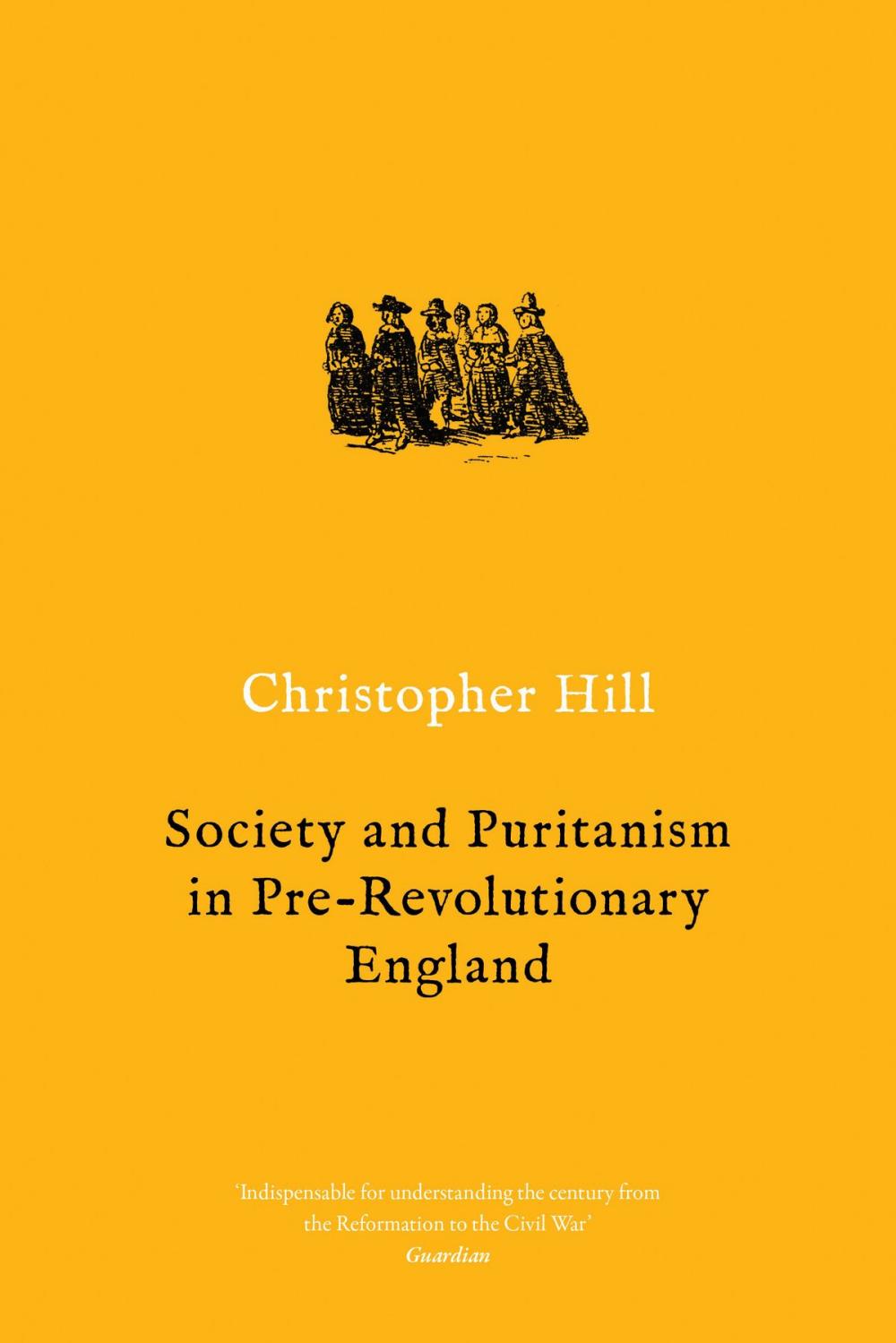 Big bigCover of Society and Puritanism in Pre-revolutionary England