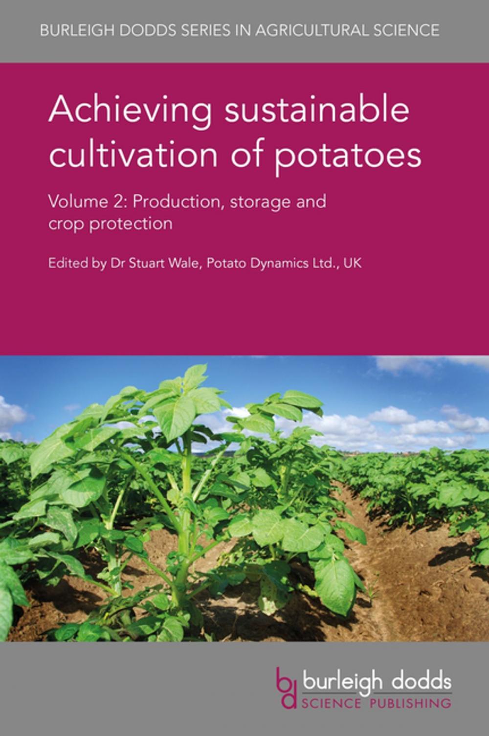 Big bigCover of Achieving sustainable cultivation of potatoes Volume 2