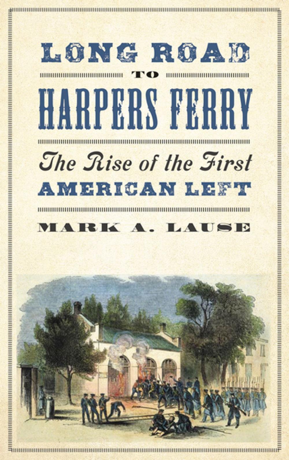 Big bigCover of Long Road to Harpers Ferry