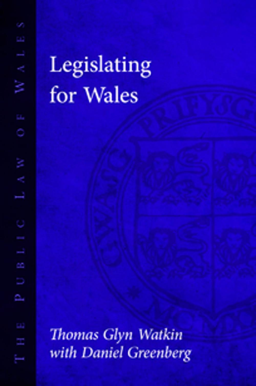 Big bigCover of Legislating for Wales