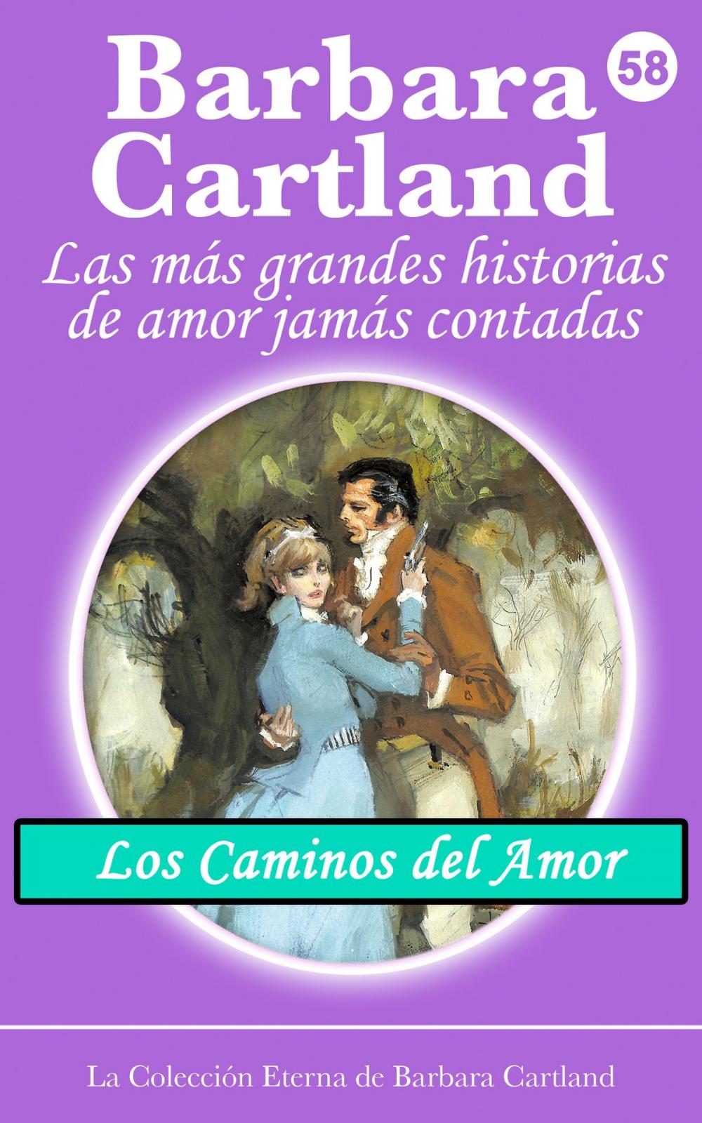 Big bigCover of 58. Los Caminos del Amor