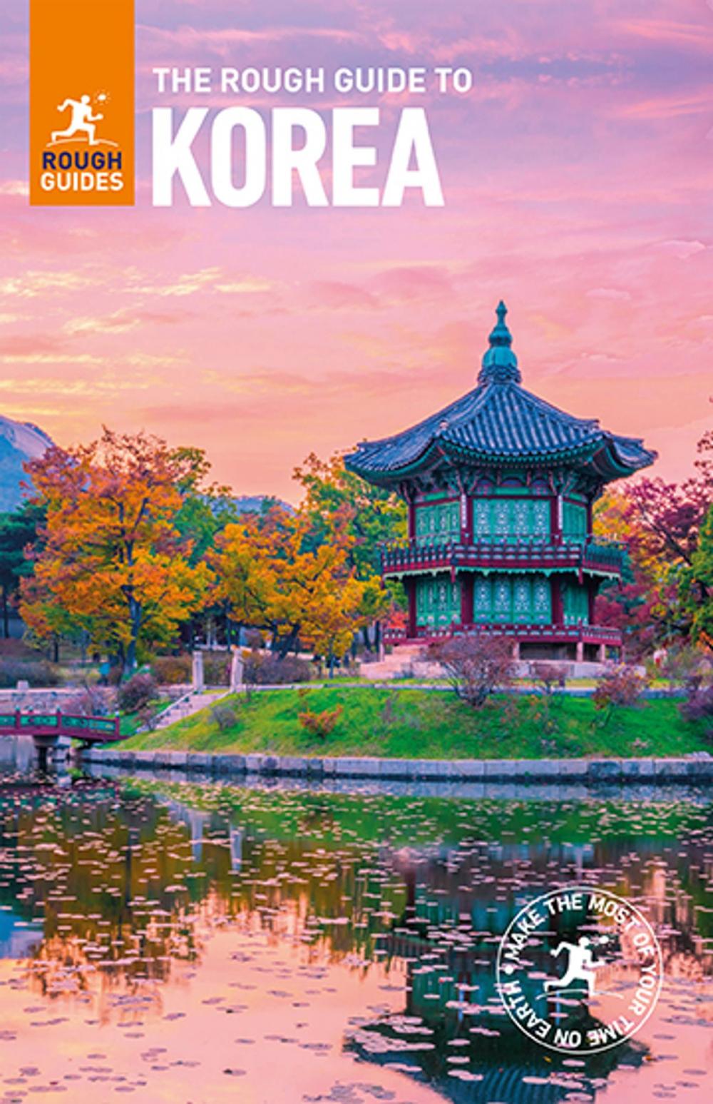 Big bigCover of The Rough Guide to Korea (Travel Guide eBook)