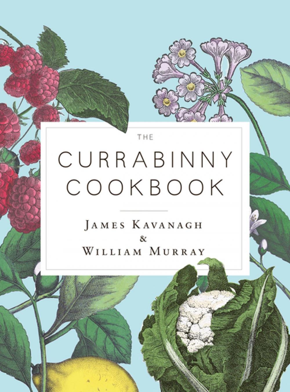 Big bigCover of The Currabinny Cookbook