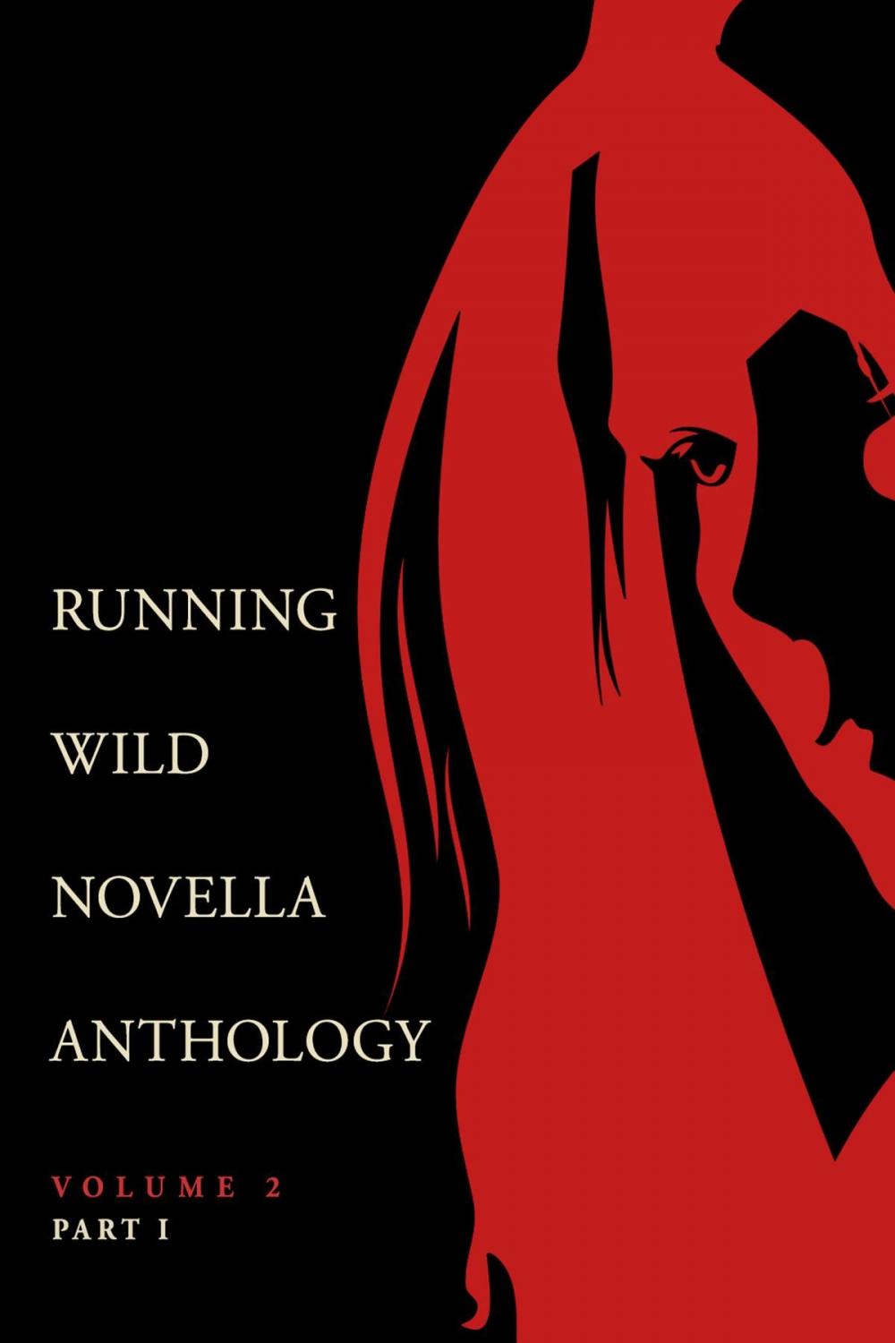 Big bigCover of Running Wild Novellas Anthology Volume 2