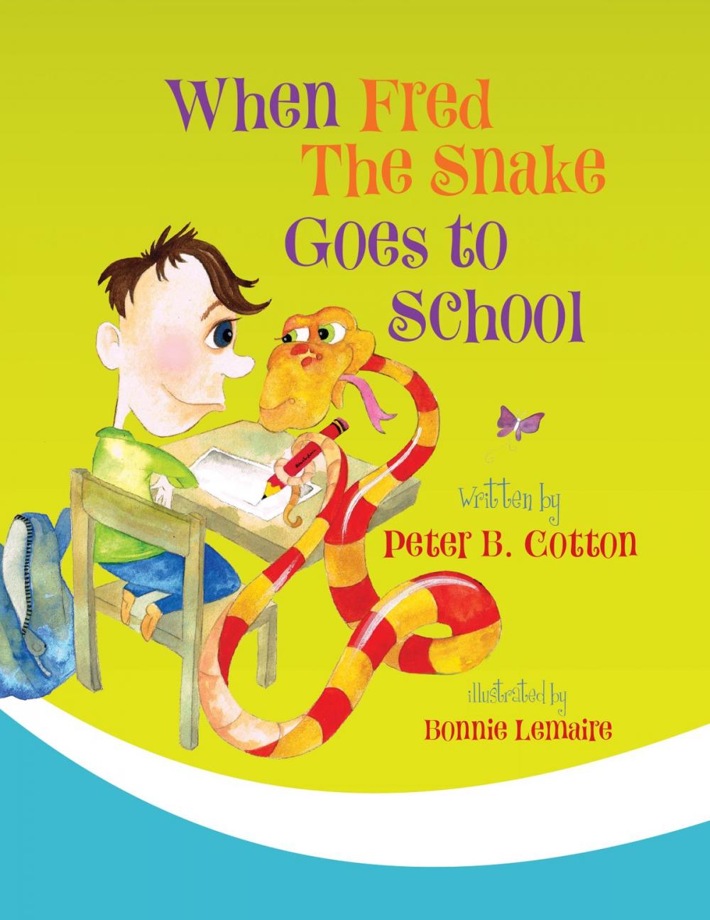 Big bigCover of When Fred the Snake Goes To School