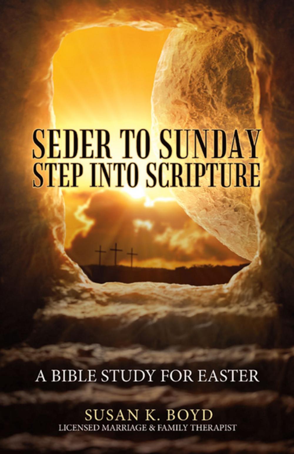 Big bigCover of Seder to Sunday Step into Scripture