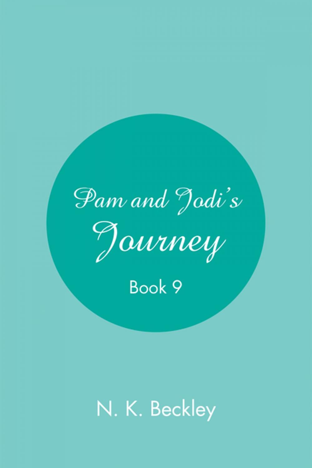 Big bigCover of Pam and Jodi’s Journey