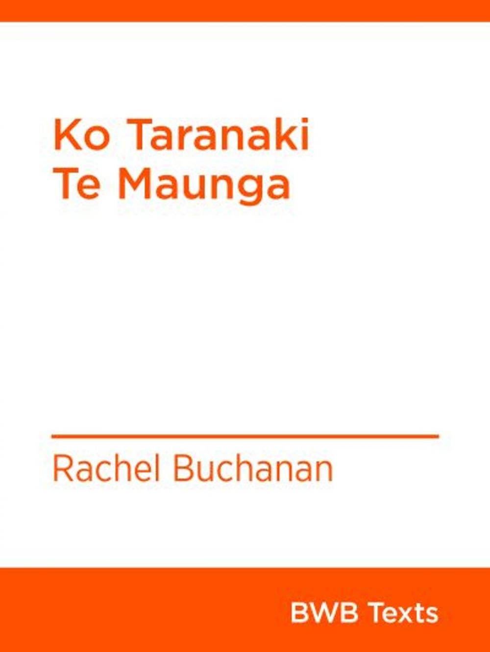 Big bigCover of Ko Taranaki Te Maunga