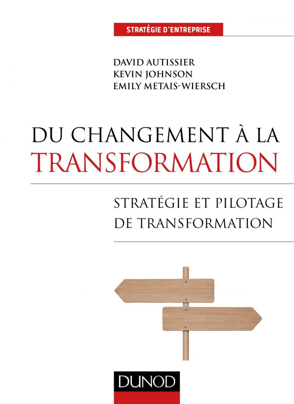 Big bigCover of Du changement à la transformation