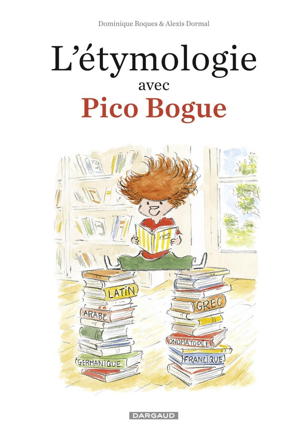 Big bigCover of L'Etymologie avec Pico Bogue - tome 1