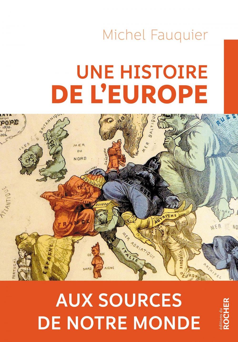 Big bigCover of Une histoire de l'Europe