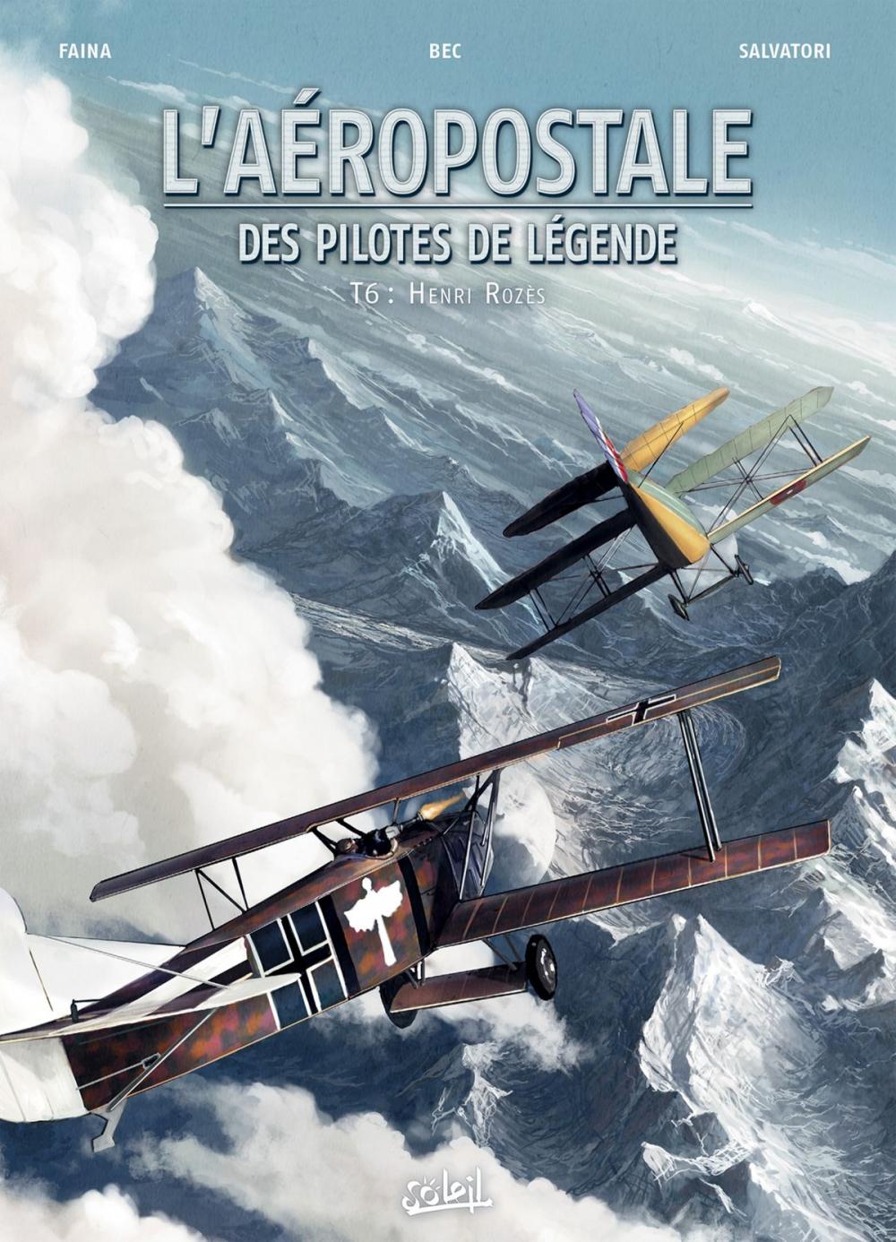 Big bigCover of L'Aéropostale - Des Pilotes de légende T06