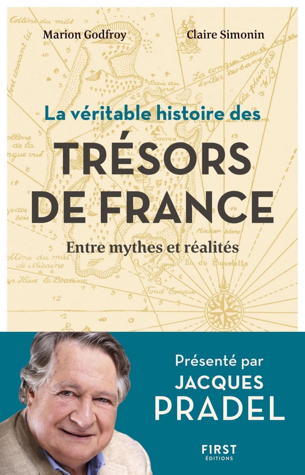 Big bigCover of La véritable histoire des trésors de France