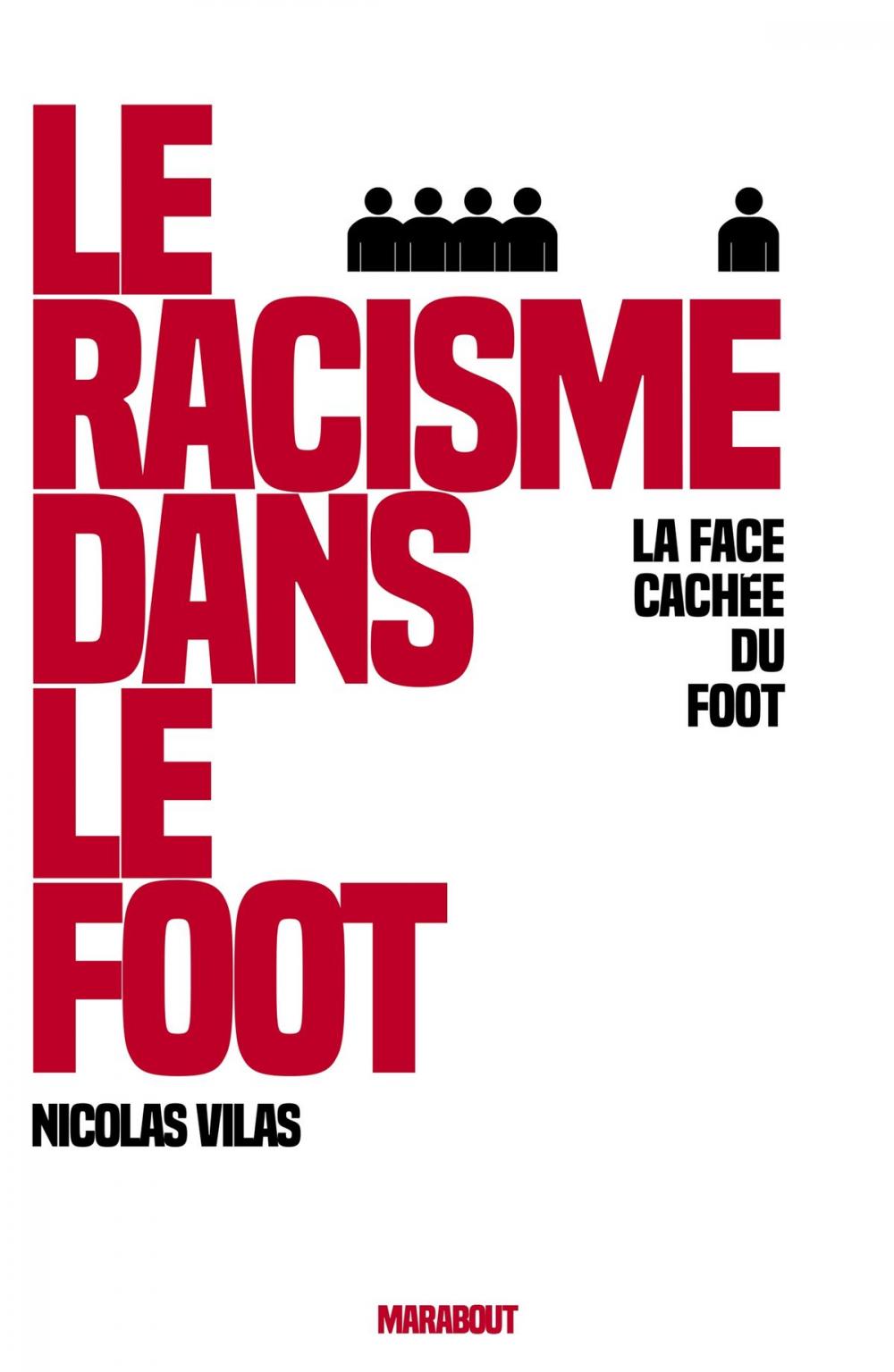 Big bigCover of Le racisme dans le foot