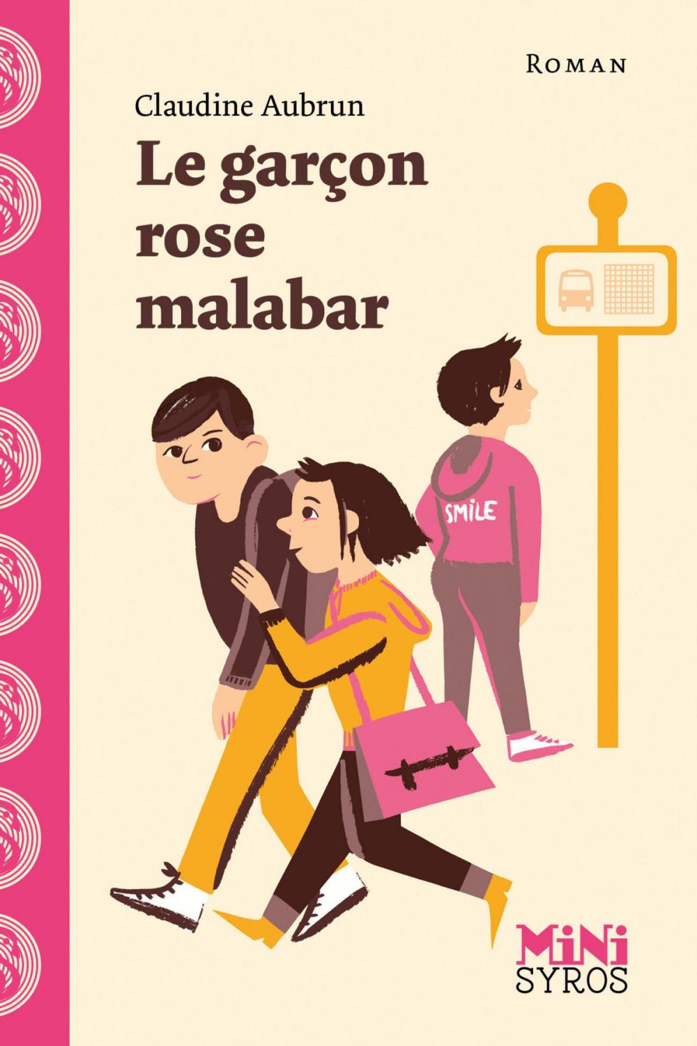 Big bigCover of Le garçon rose malabar