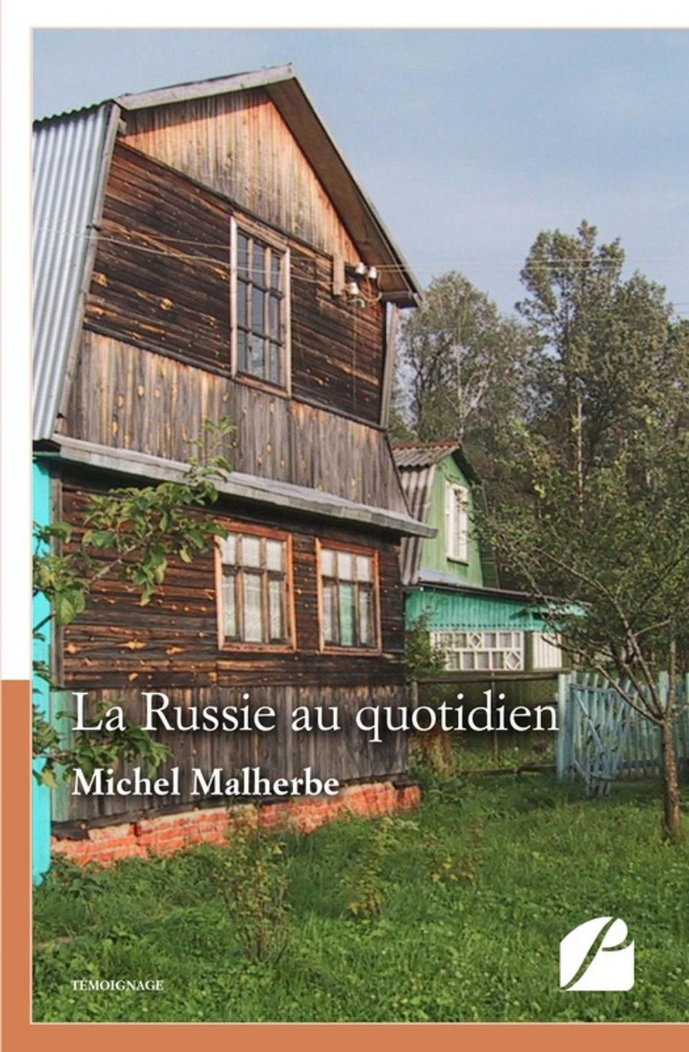 Big bigCover of La Russie au quotidien