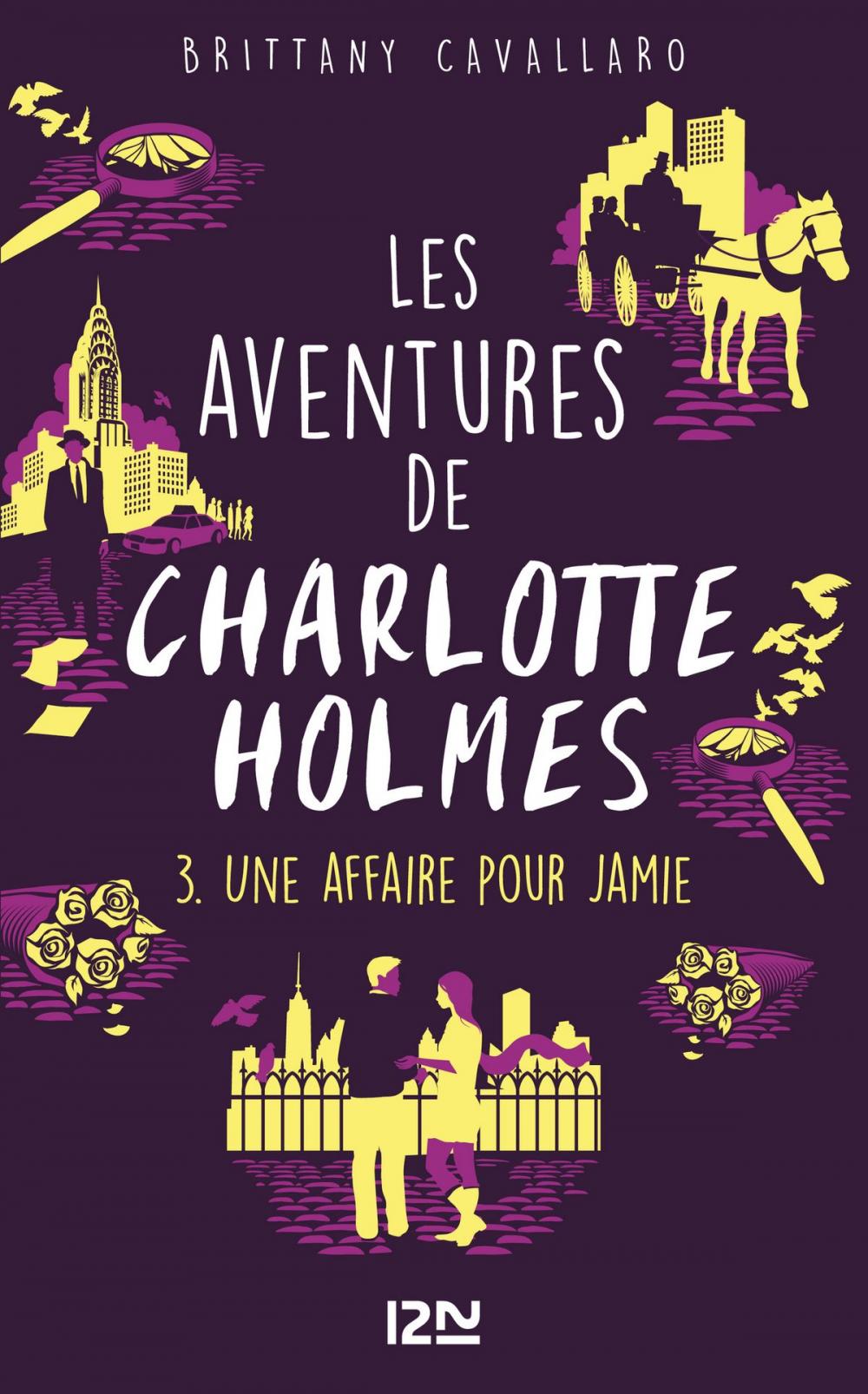 Big bigCover of Les Aventures de Charlotte Holmes - tome 03 : Une affaire pour Jamie