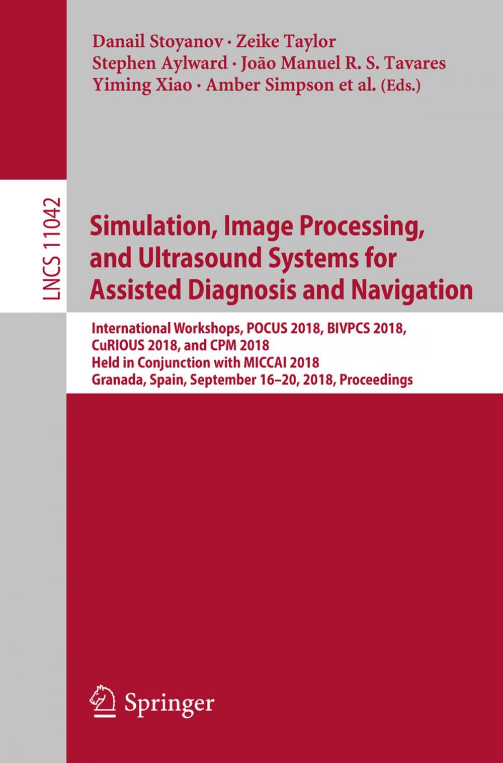 Big bigCover of Simulation, Image Processing, and Ultrasound Systems for Assisted Diagnosis and Navigation