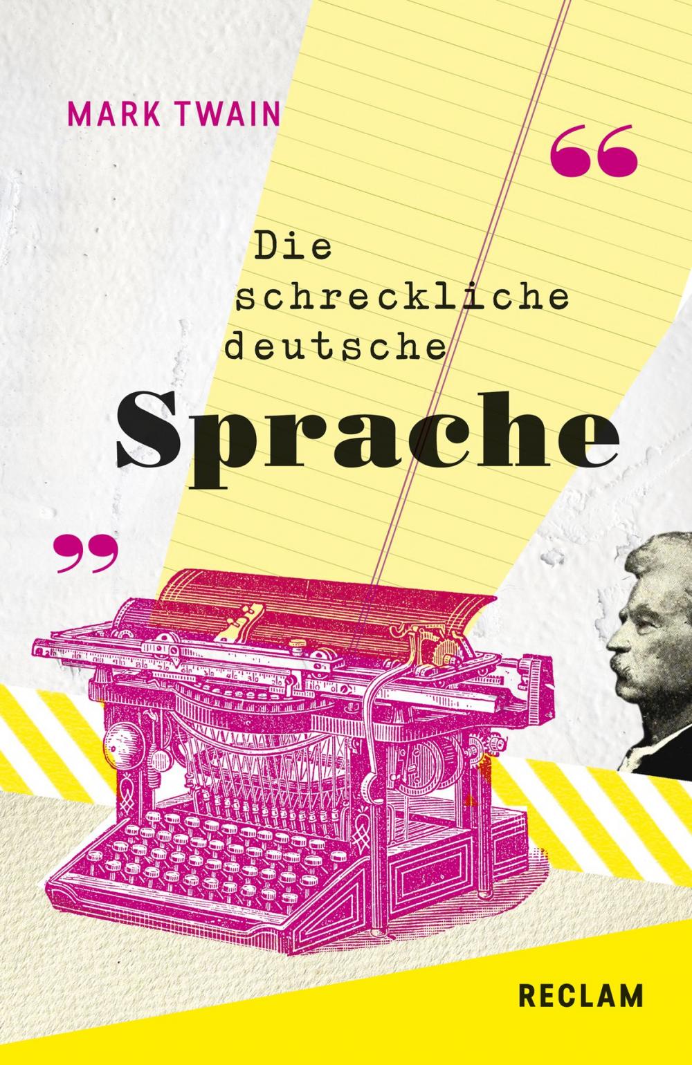 Big bigCover of Die schreckliche deutsche Sprache / The Awful German Language