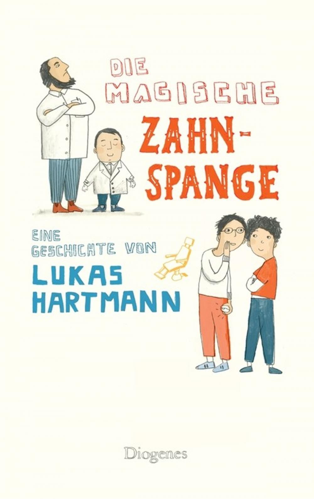 Big bigCover of Die magische Zahnspange