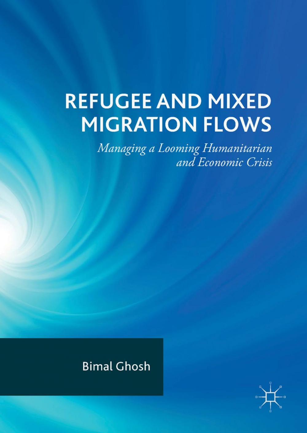 Big bigCover of Refugee and Mixed Migration Flows