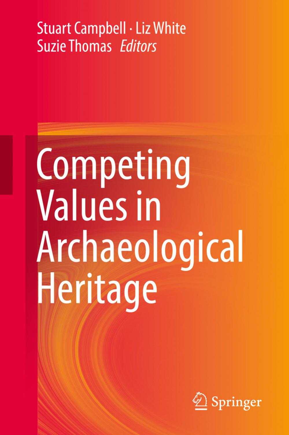 Big bigCover of Competing Values in Archaeological Heritage