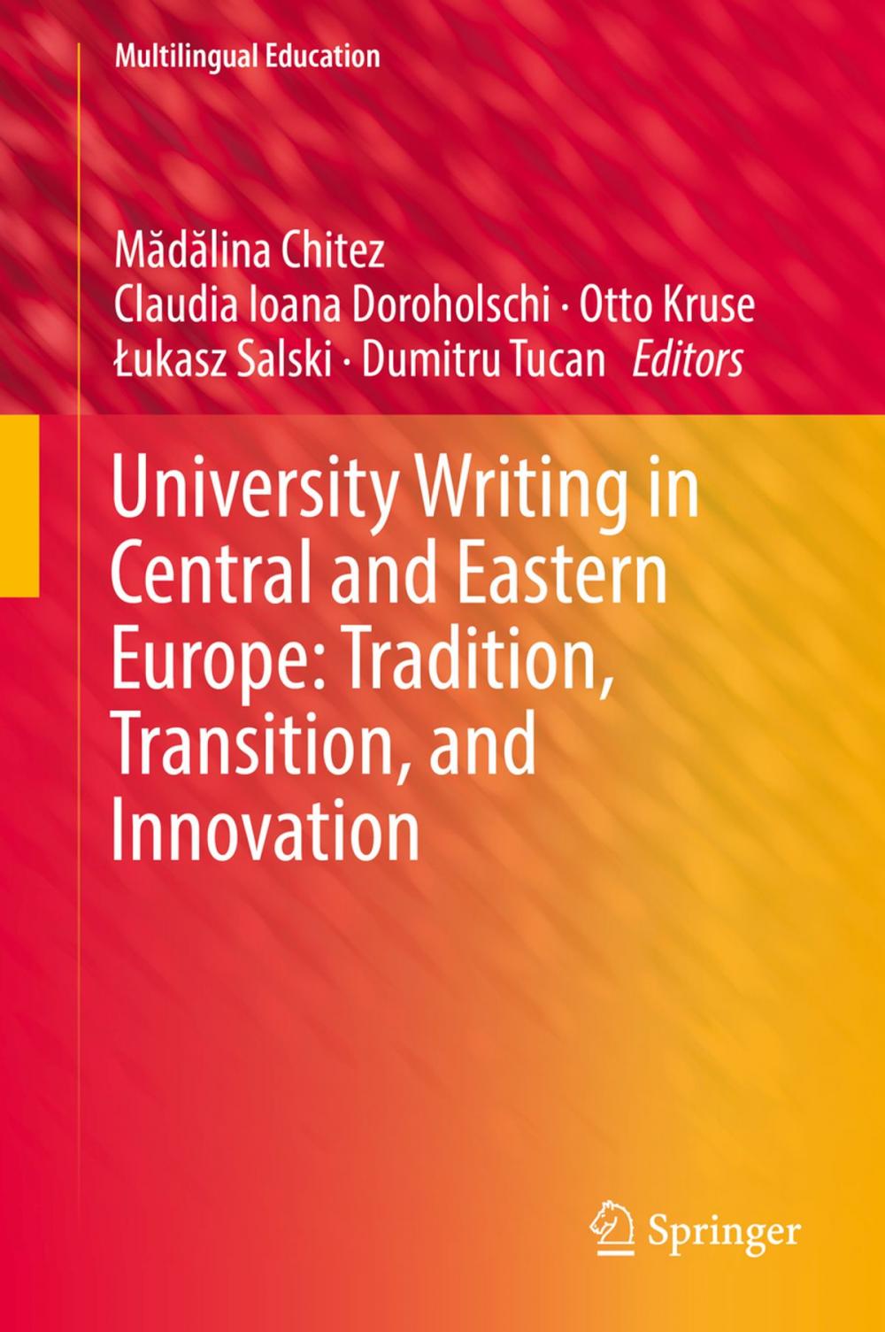 Big bigCover of University Writing in Central and Eastern Europe: Tradition, Transition, and Innovation