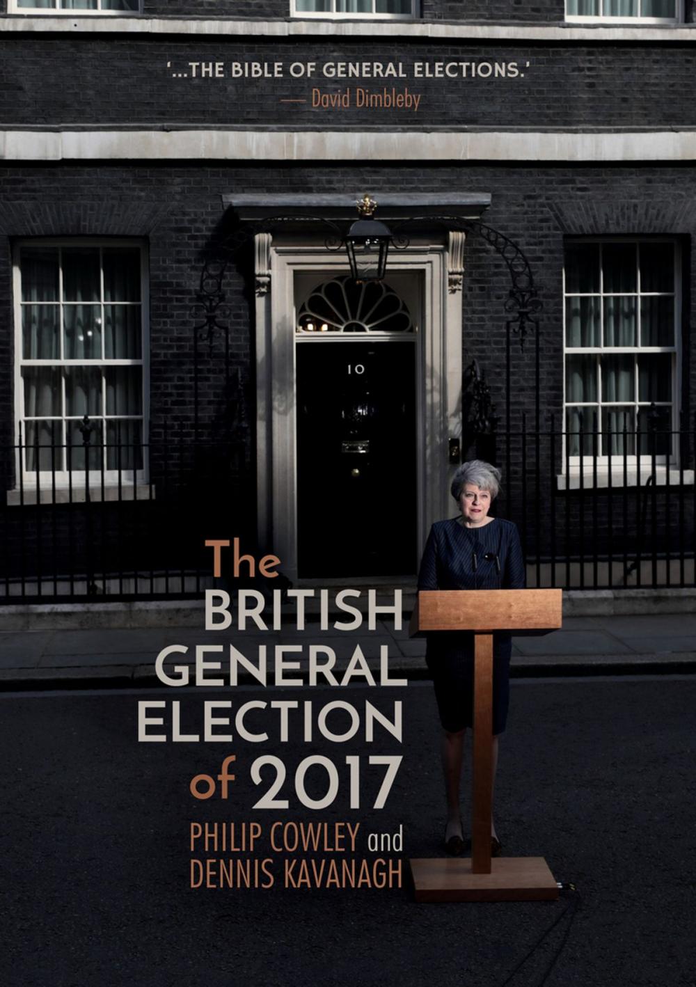 Big bigCover of The British General Election of 2017