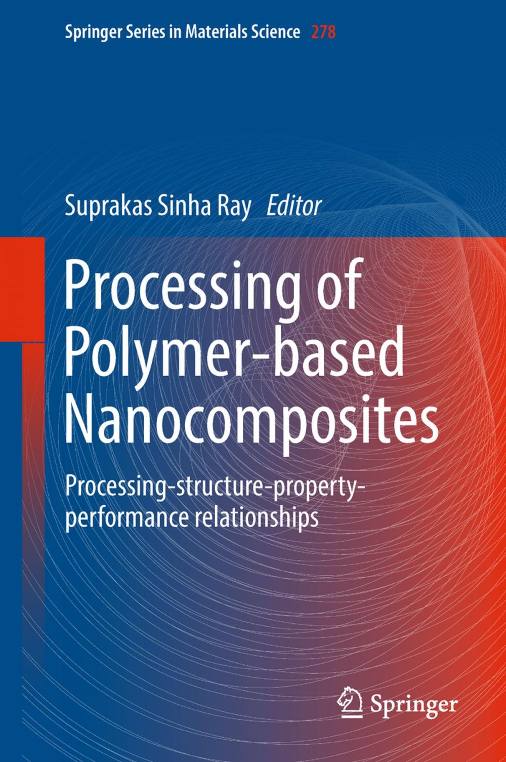 Big bigCover of Processing of Polymer-based Nanocomposites