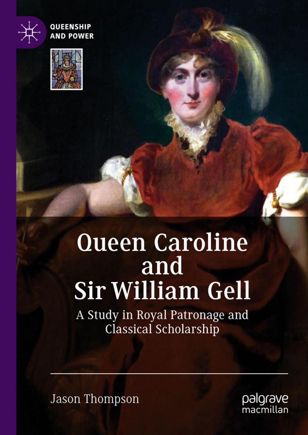 Big bigCover of Queen Caroline and Sir William Gell