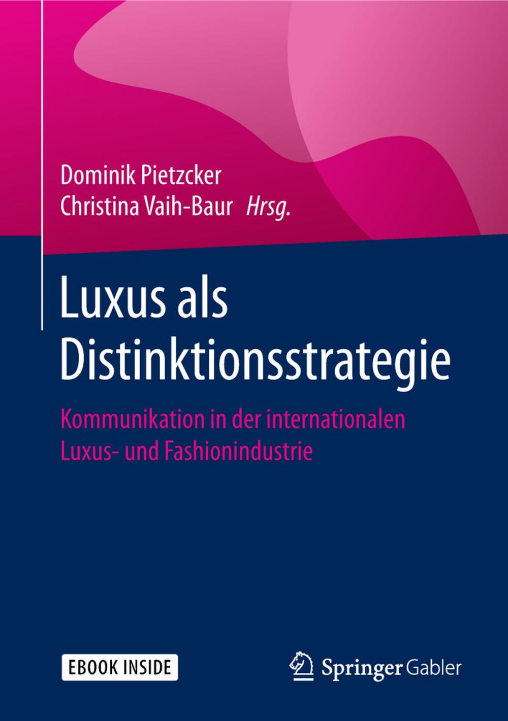 Big bigCover of Luxus als Distinktionsstrategie