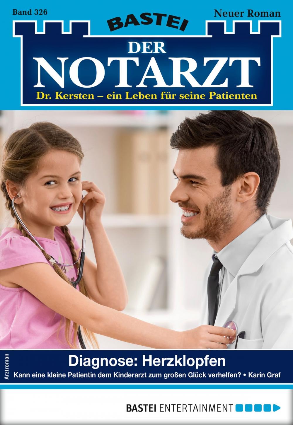 Big bigCover of Der Notarzt 326 - Arztroman