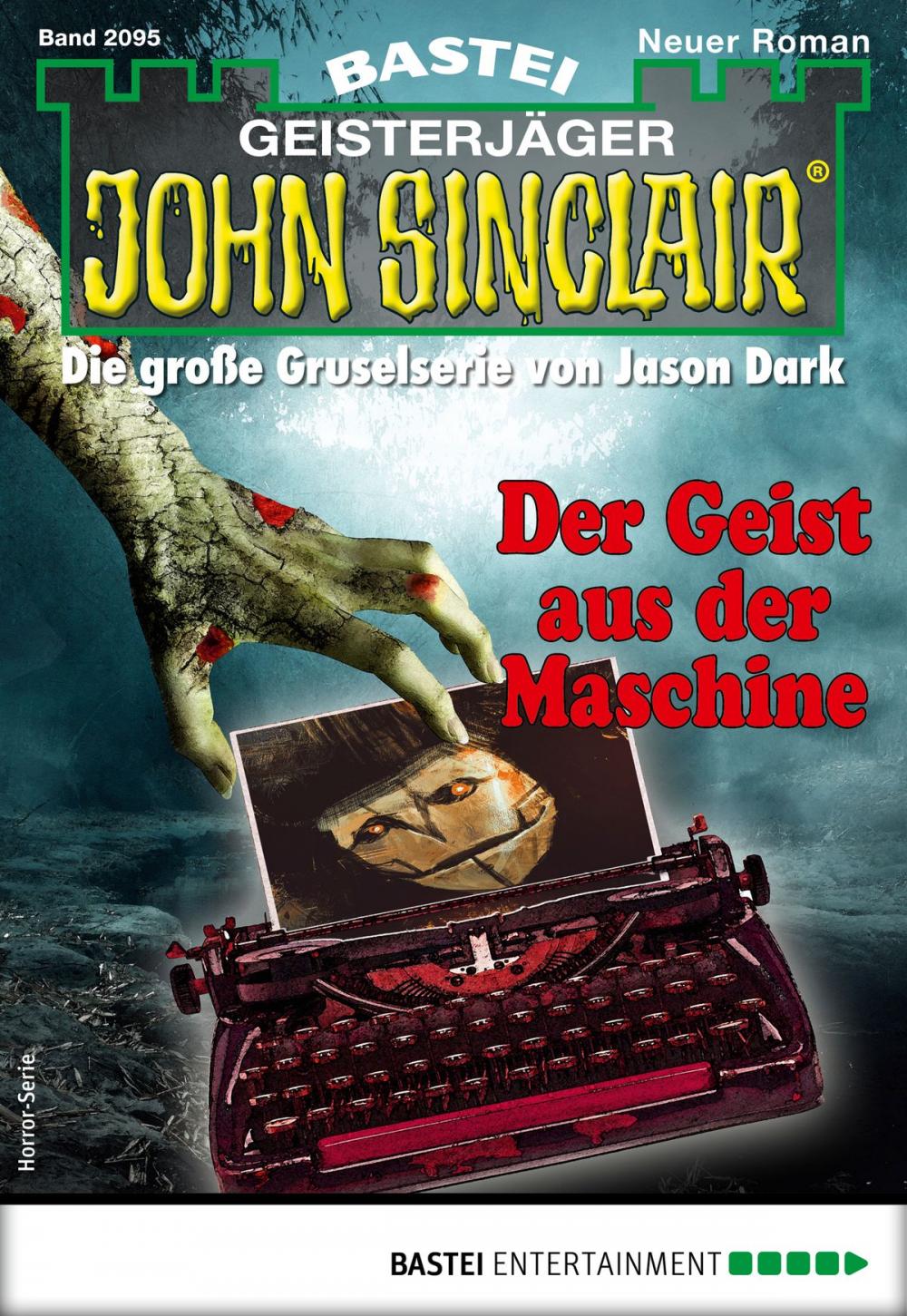 Big bigCover of John Sinclair 2095 - Horror-Serie