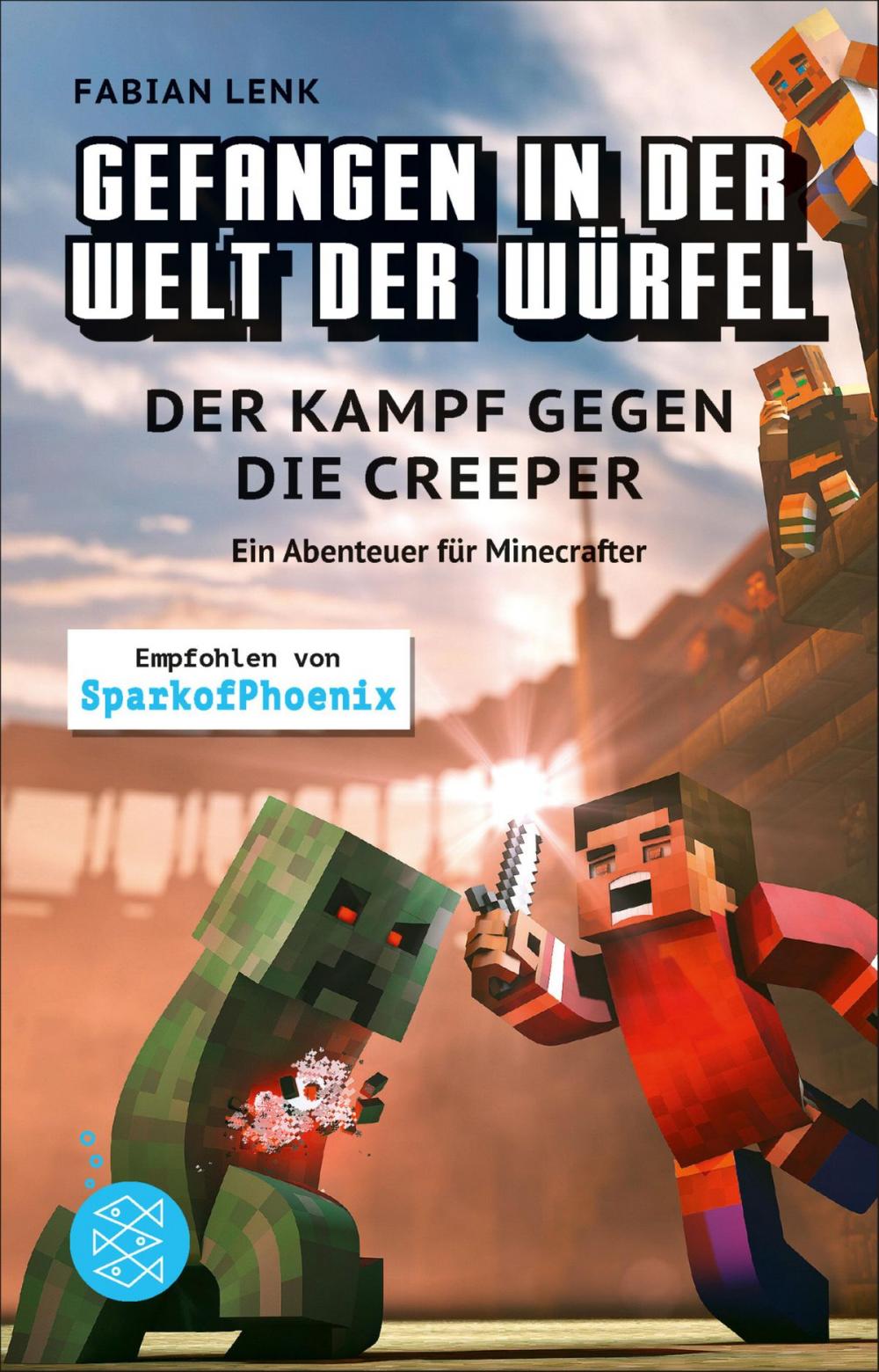 Big bigCover of Gefangen in der Welt der Würfel. Der Kampf gegen die Creeper. Ein Abenteuer für Minecrafter