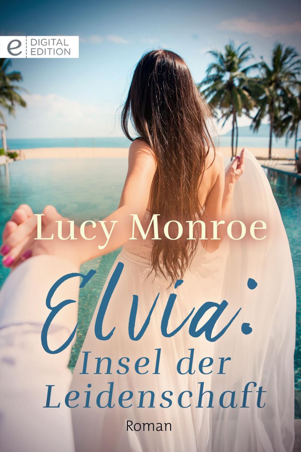 Big bigCover of Elvia: Insel der Leidenschaft