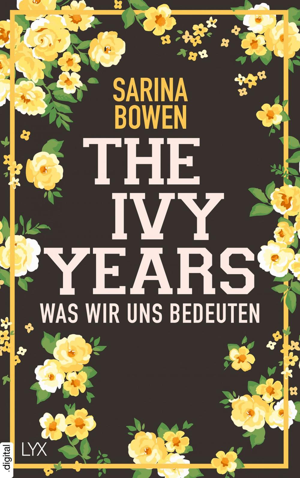 Big bigCover of The Ivy Years - Was wir uns bedeuten