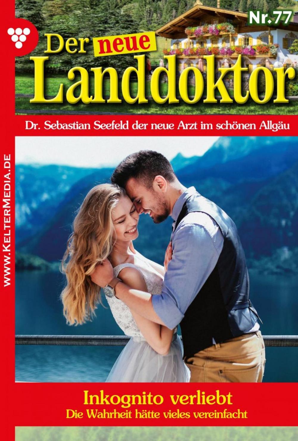 Big bigCover of Der neue Landdoktor 77 – Arztroman