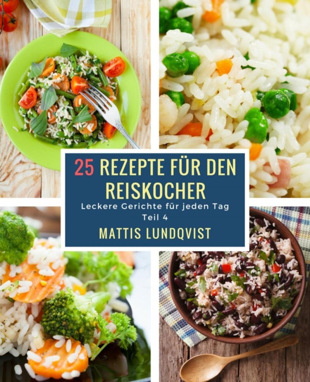 Big bigCover of 25 Rezepte für den Reiskocher