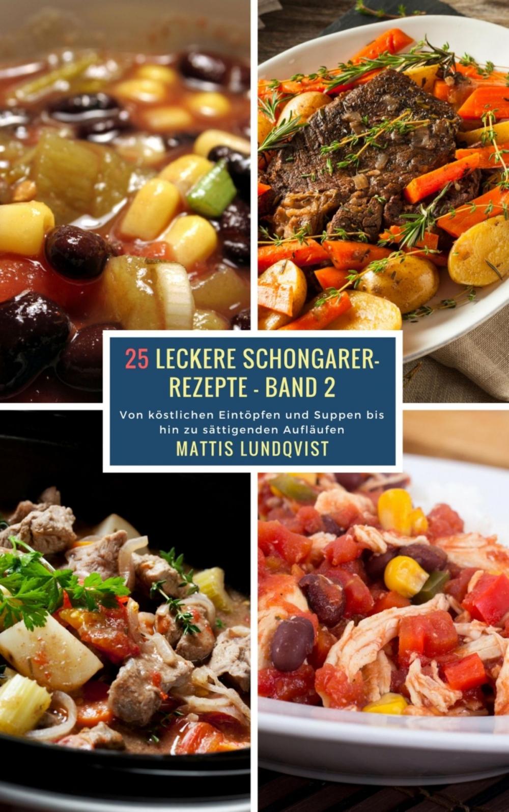 Big bigCover of 25 Leckere Schongarer-Rezepte - Band 2