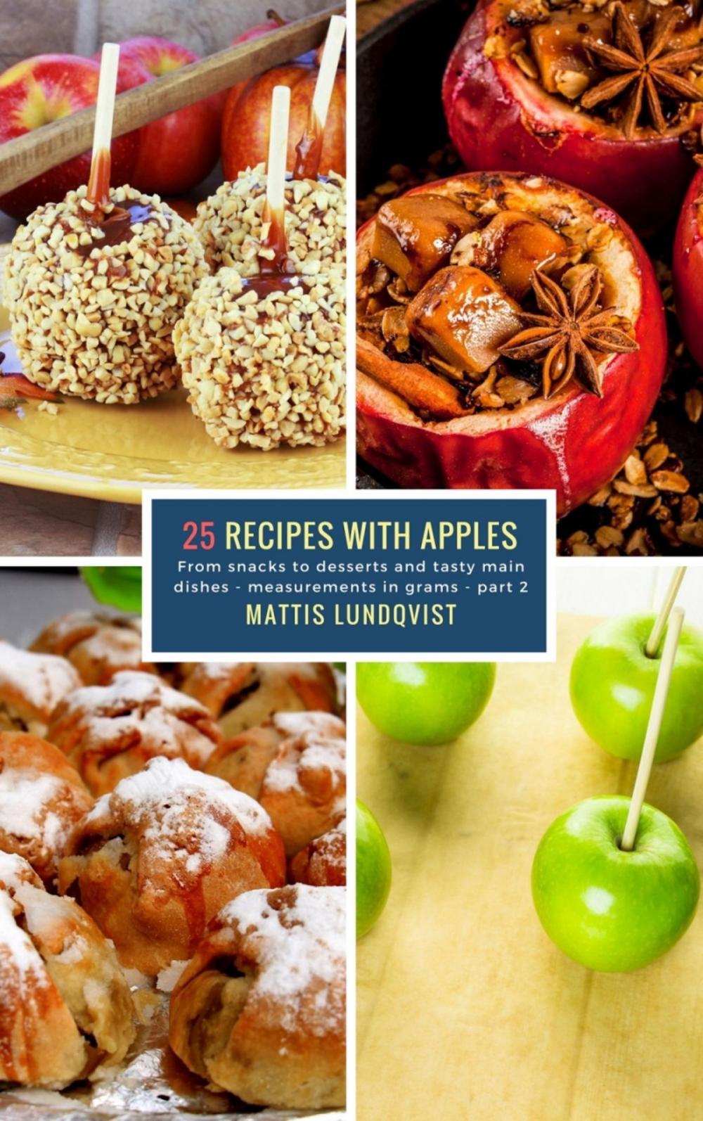 Big bigCover of 25 Recipes with Apples - part 2